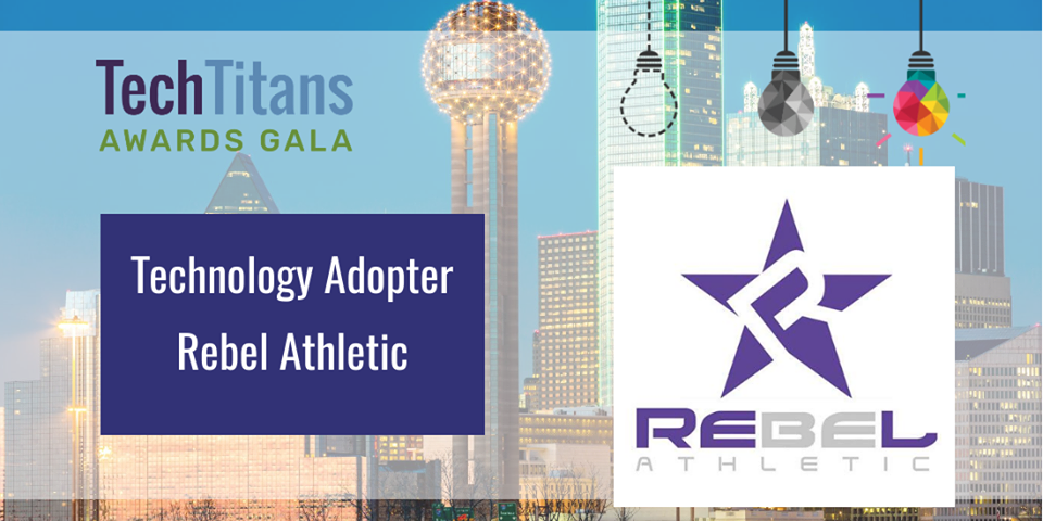 Rebel Athletic Named 2019 TechTitans Technology Adopter for FitFreedom App