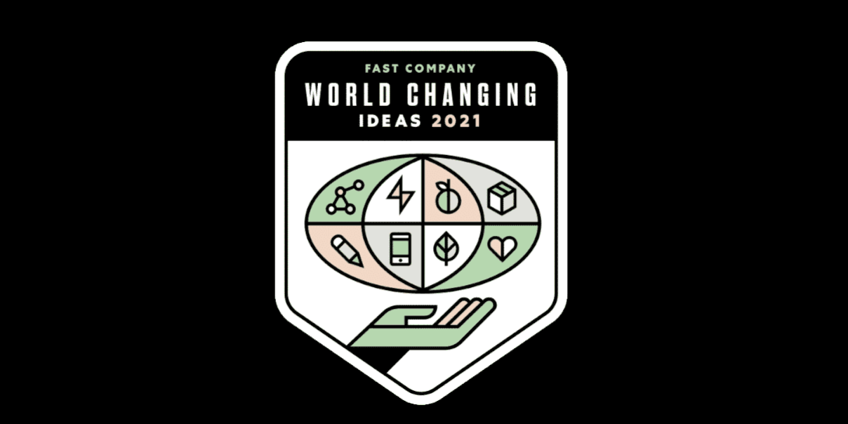 7T Gets Honorable Mention in Fast Company's List of Top World Changing Ideas 2021