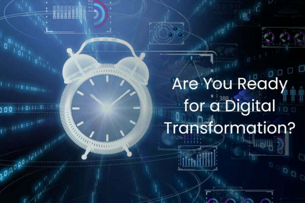 Signs Your Business is Ready for a Digital Transformation