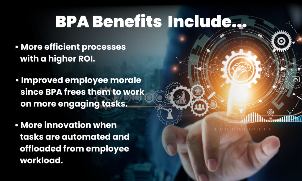 The Benefits of Deploying Business Process Automation Solutions