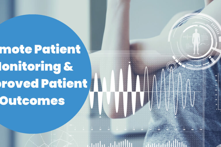 The Role of Remote Patient Monitoring Technology in Improving Patient Outcomes