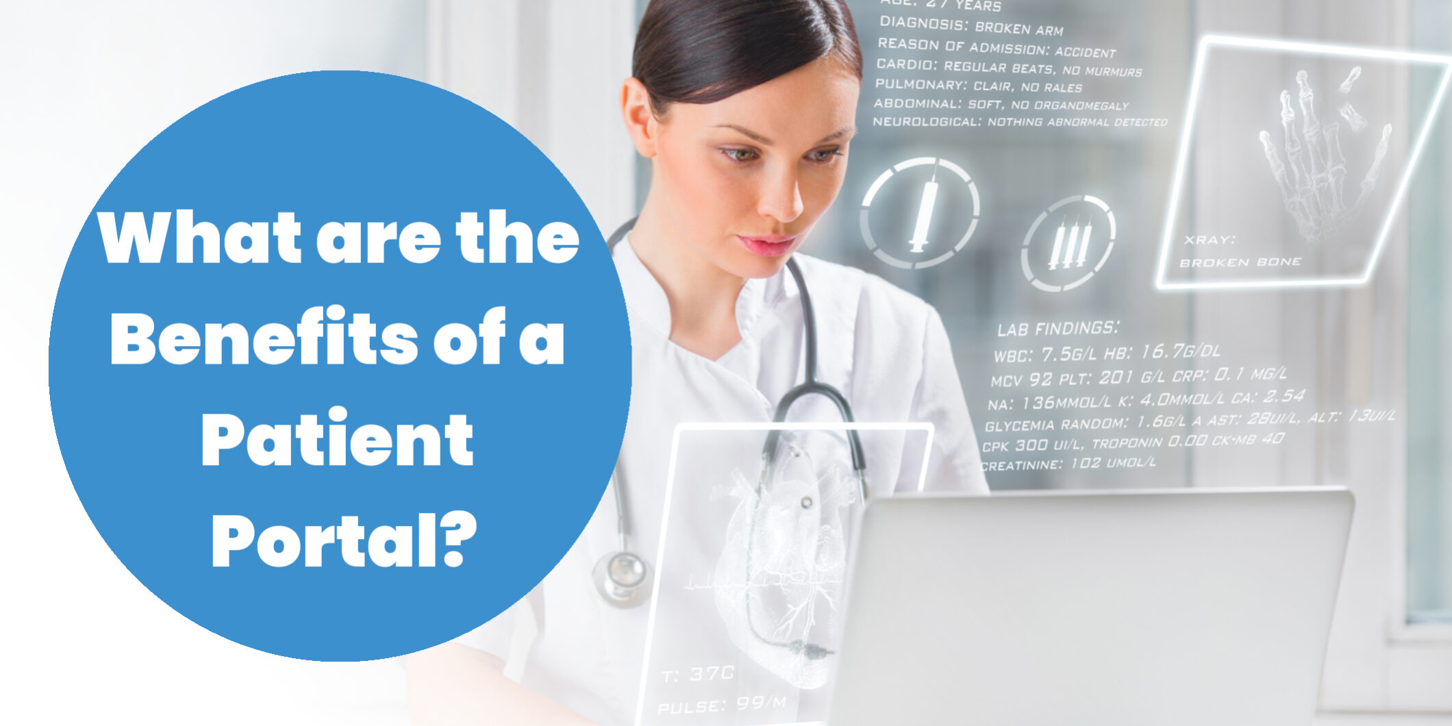 The Benefits of a Healthcare Patient Portal Development