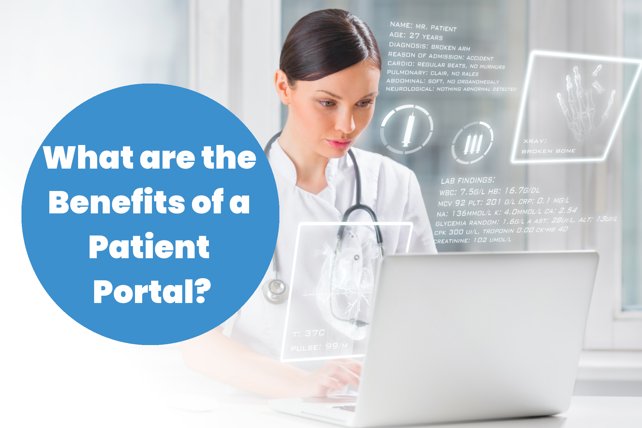 The Benefits of Custom Healthcare Patient Portal Development