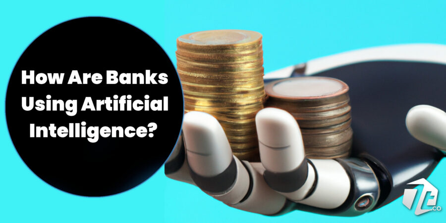 AI Implementations in Banking - How is Artificial Intelligence Being Used in Finance?