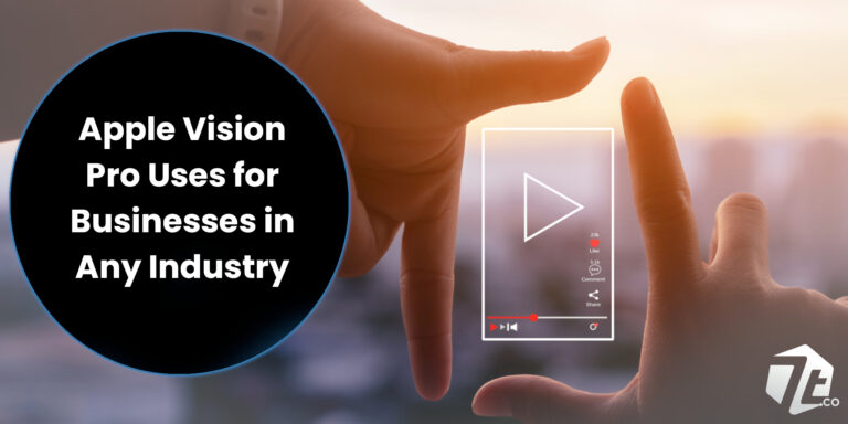 Apple Vision Pro Uses for Business - Spatial Video for Any Industry
