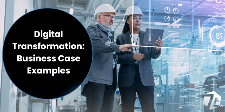 Digital Transformation Use Case Examples by 7T Dallas