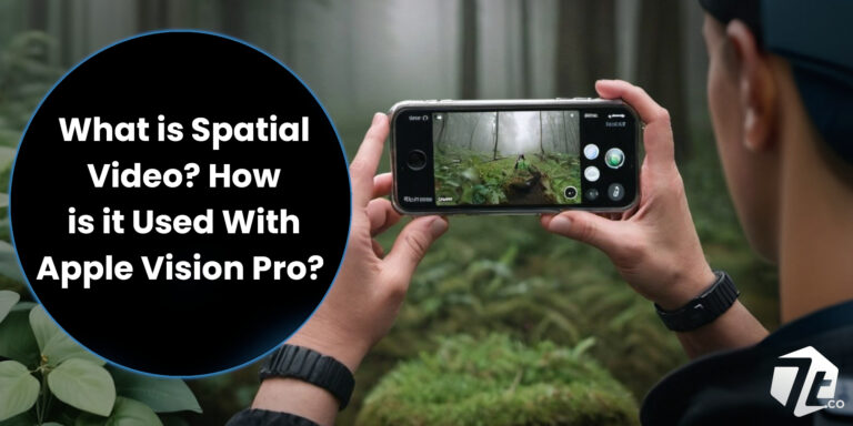What is Spatial Video? - How Immersive Vision Pro Apps Are Transforming the Business World